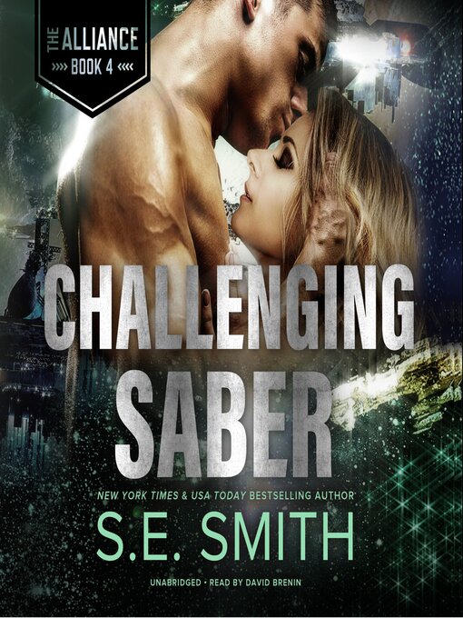 Title details for Challenging Saber by S.E. Smith - Wait list